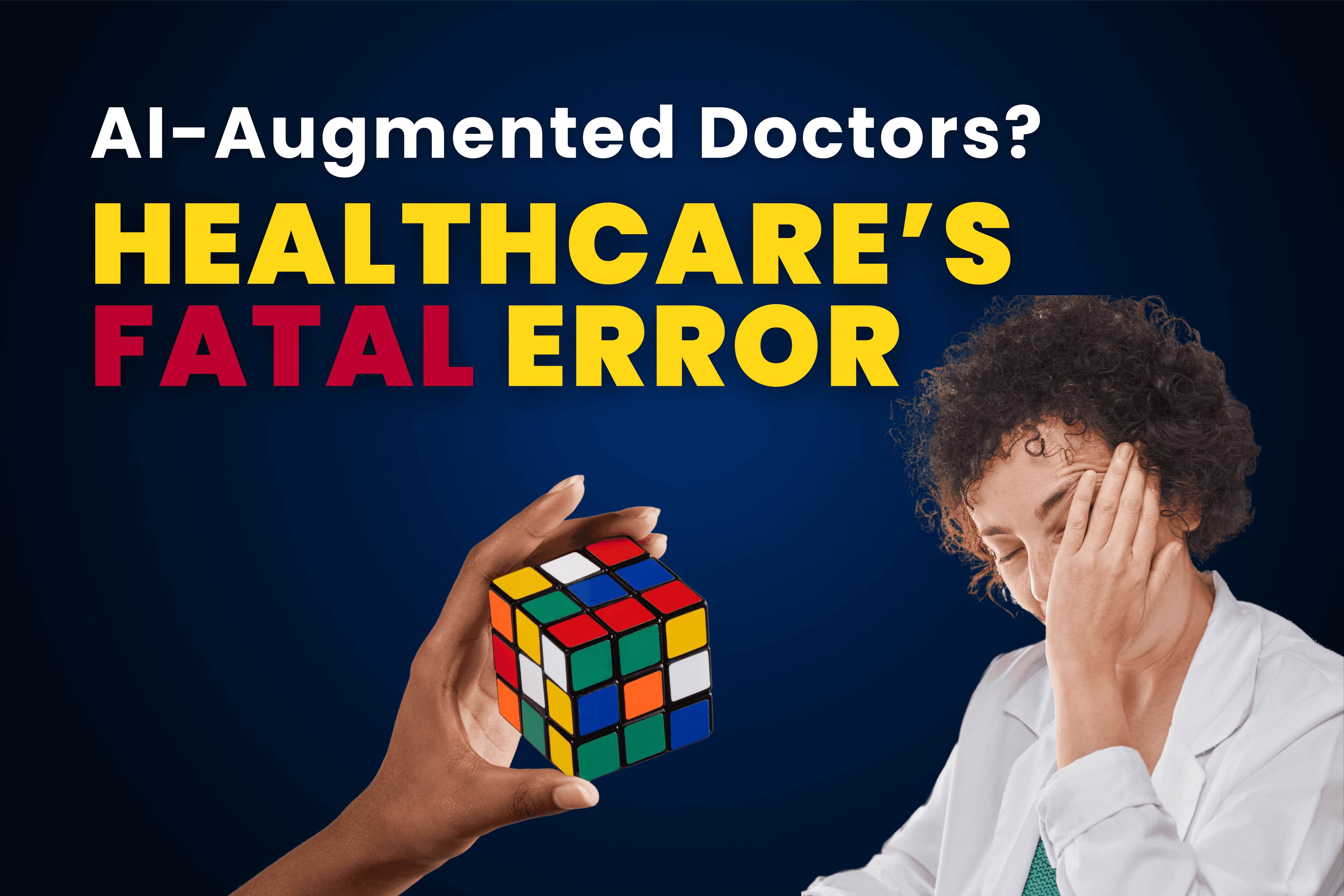 Dr. Hillary Lin argues for replacing the outdated clinical unit with AI rather than simply augmenting physicians for better healthcare outcomes